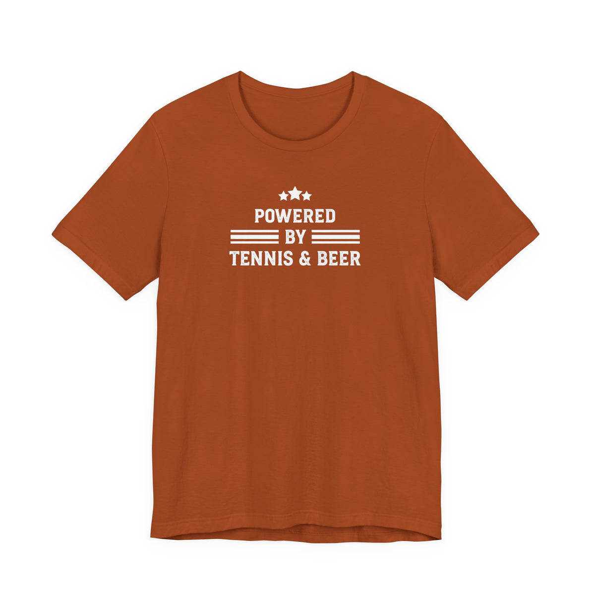T-Shirt — "Powered by Tennis & Beer" Graphic Tee