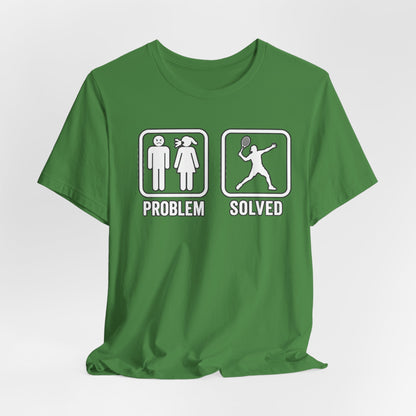 Problem Solved T-Shirt
