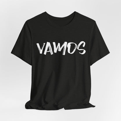 Vamos T-Shirt — Bold Brush Script Graphic Tee