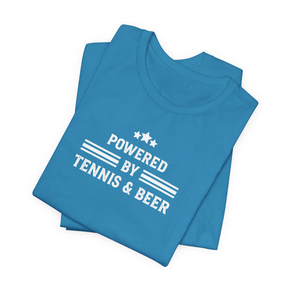 T-Shirt — "Powered by Tennis & Beer" Graphic Tee