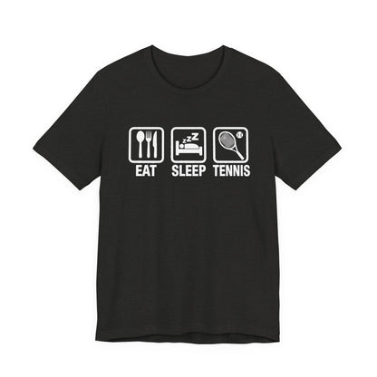 Tennis Tee — "Eat Sleep Tennis" Graphic Shirt