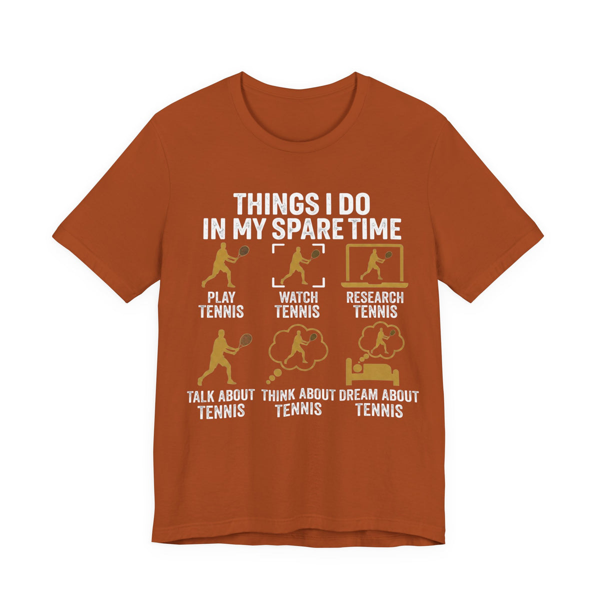 Tennis Lover Tee — "Things I Do In My Spare Time" Graphic Shirt