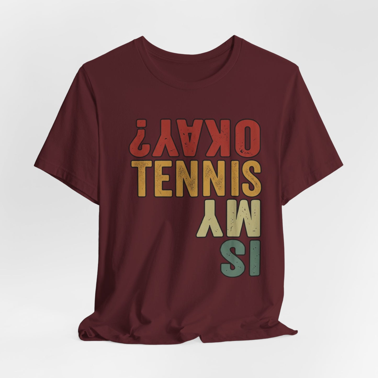 Tennis Is My Okay? Tee — Retro Tennis Graphic T-Shirt