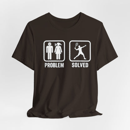 Problem Solved T-Shirt