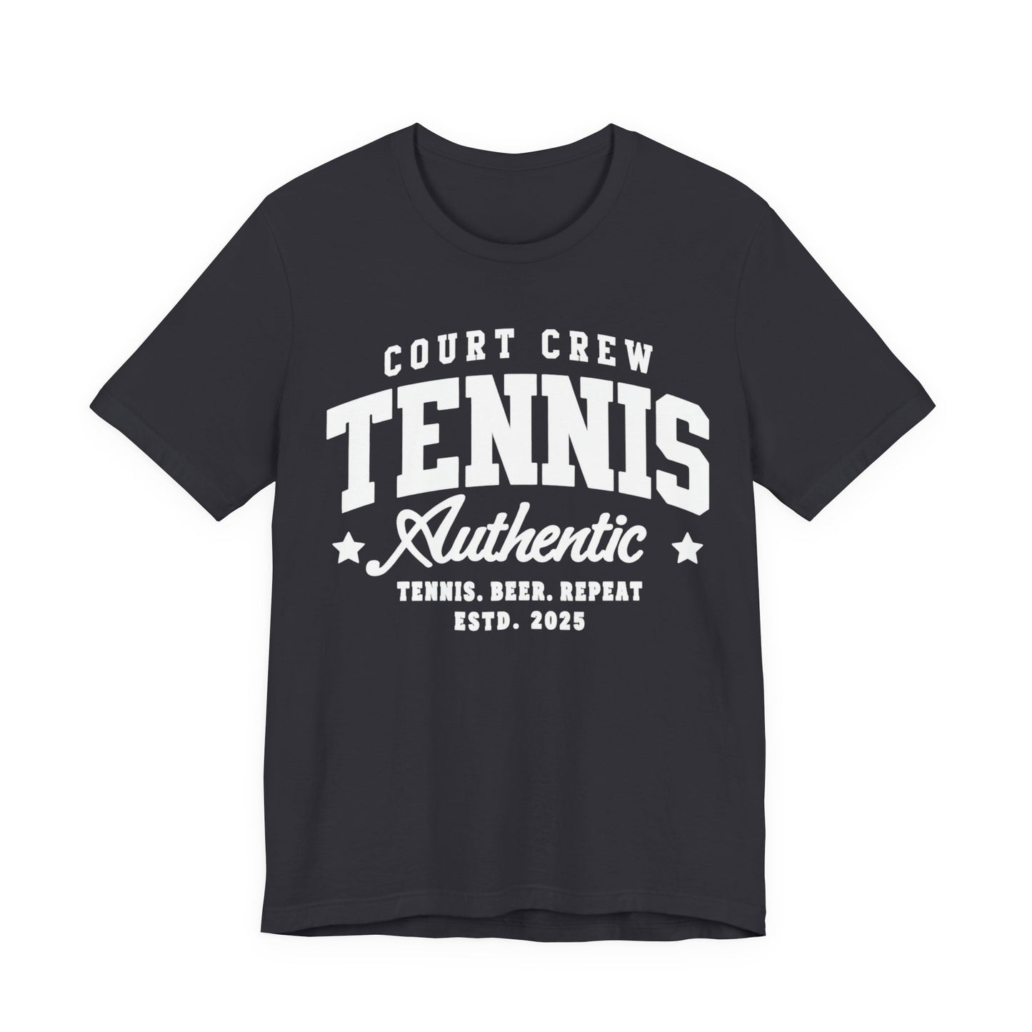 Tennis Court Crew Tee — "Tennis Authentic: Tennis. Beer. Repeat." Graphic Shirt