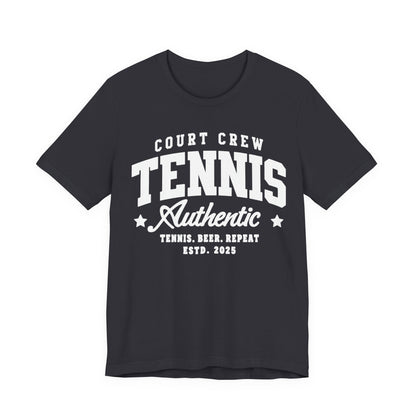 Tennis Court Crew Tee — "Tennis Authentic: Tennis. Beer. Repeat." Graphic Shirt