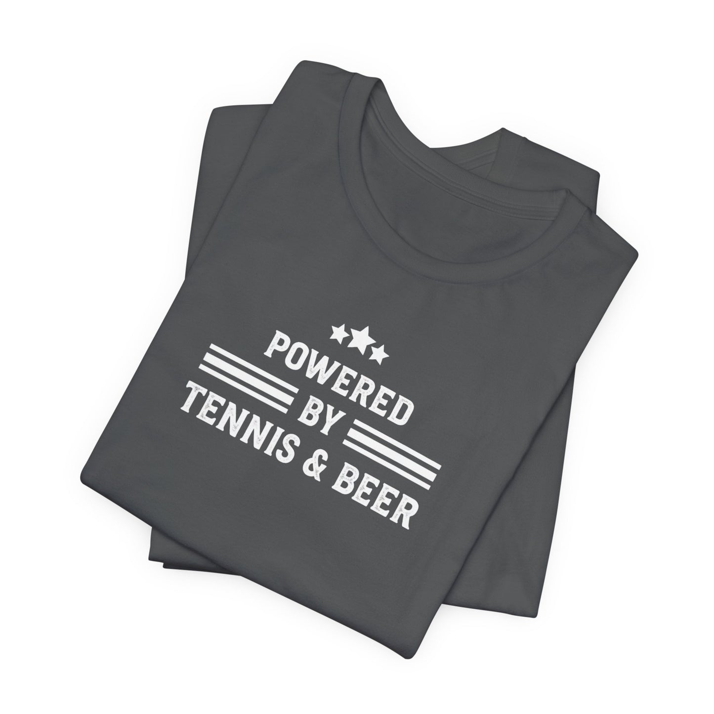 T-Shirt — "Powered by Tennis & Beer" Graphic Tee