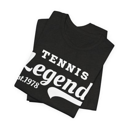Tennis Legend Tee – Retro "Tennis Legend Est. 1978" Graphic Shirt