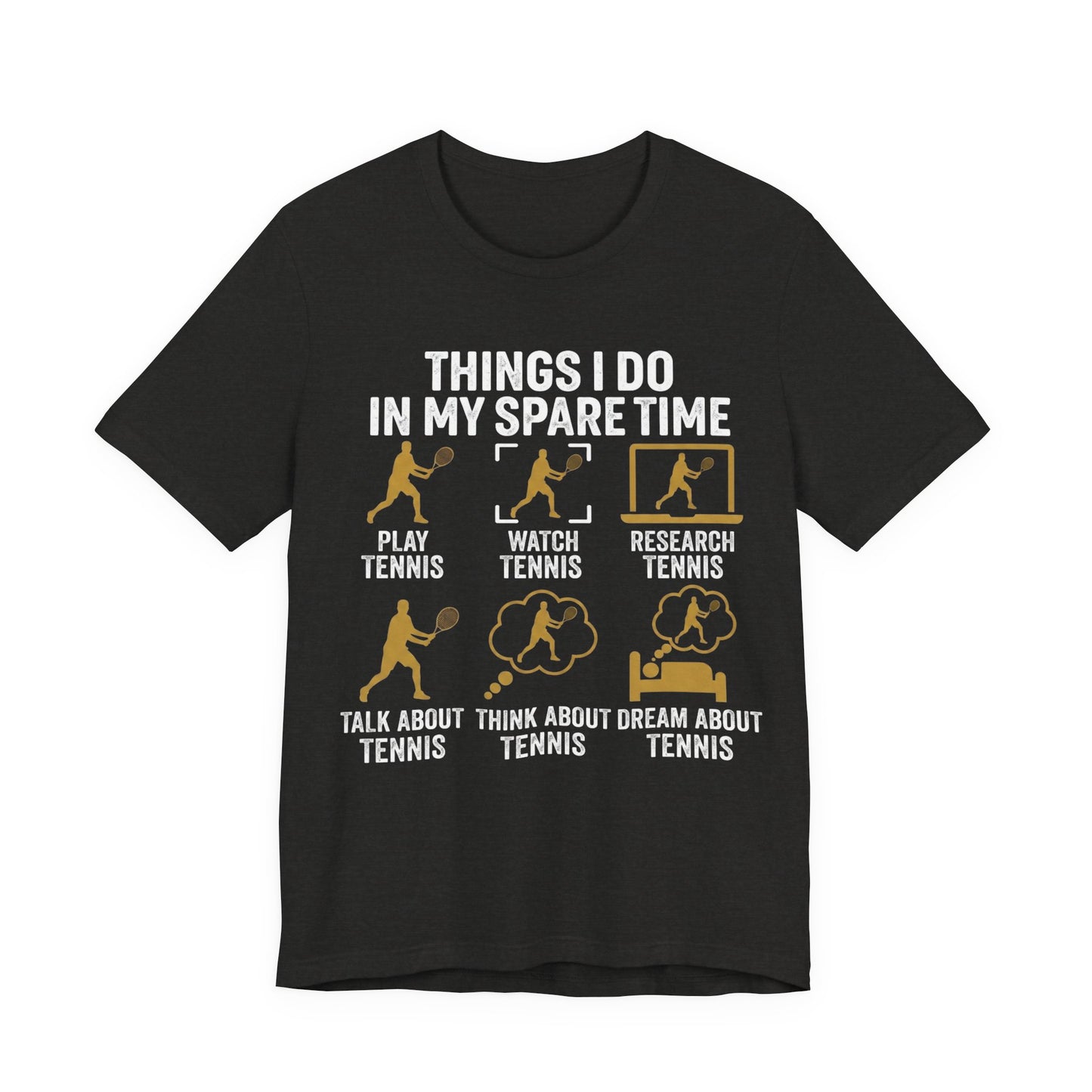 Tennis Lover Tee — "Things I Do In My Spare Time" Graphic Shirt