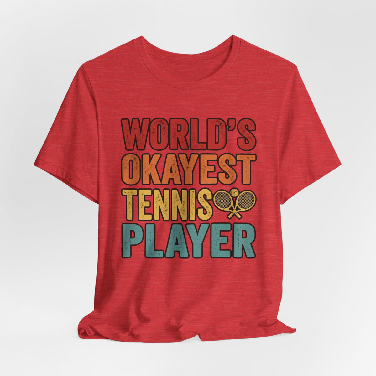 World's Okayest Tennis Player T-Shirt – Funny Retro Tennis Gift