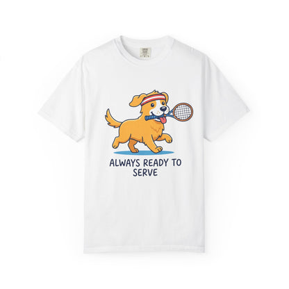 T-Shirt — "Always Ready to Serve" Golden Retriever Tennis Dog Graphic