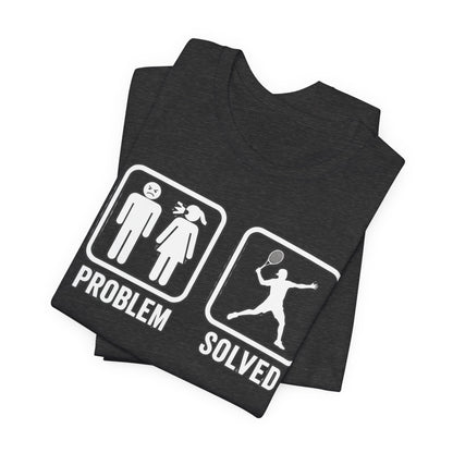 Problem Solved T-Shirt
