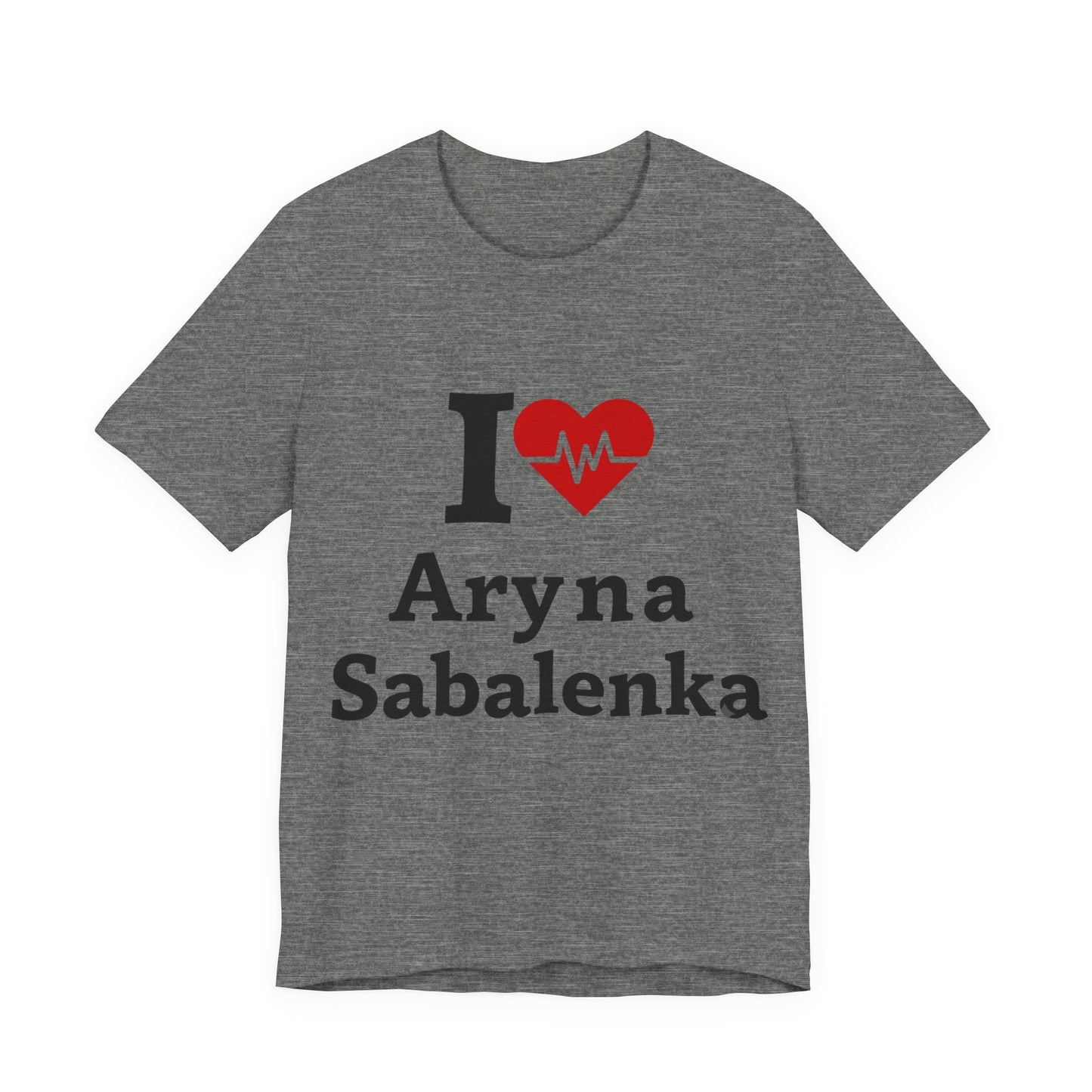 I love Aryna Sabalenka Tennis Fan T-shirts