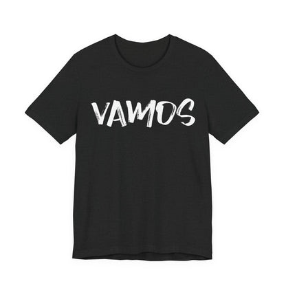 Vamos T-Shirt — Bold Brush Script Graphic Tee
