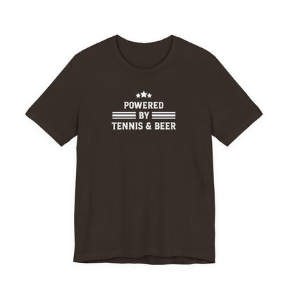 T-Shirt — "Powered by Tennis & Beer" Graphic Tee