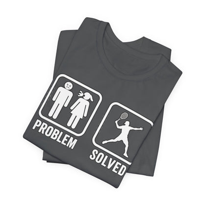 Problem Solved T-Shirt