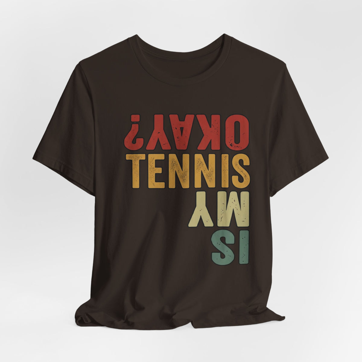 Tennis Is My Okay? Tee — Retro Tennis Graphic T-Shirt