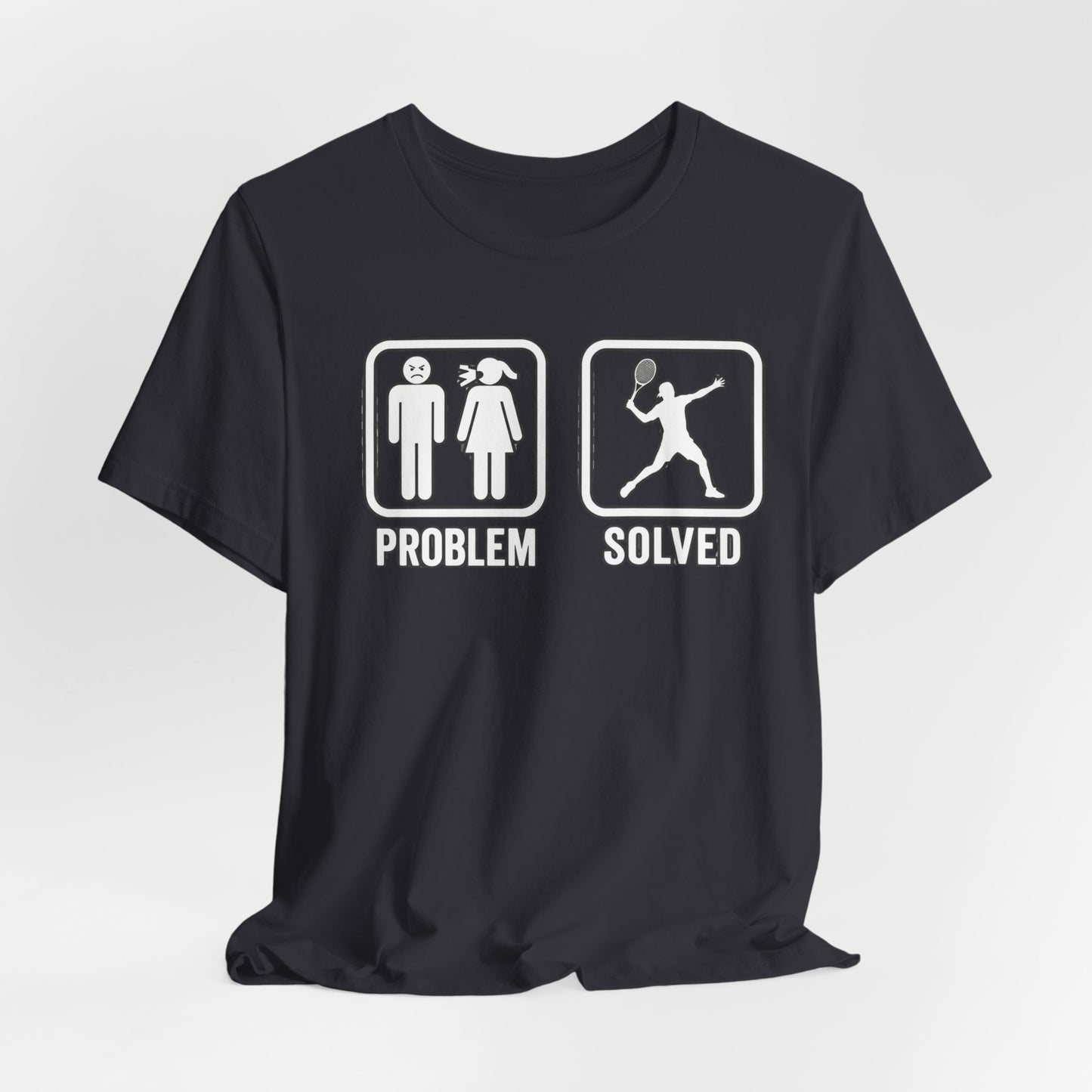 Problem Solved T-Shirt