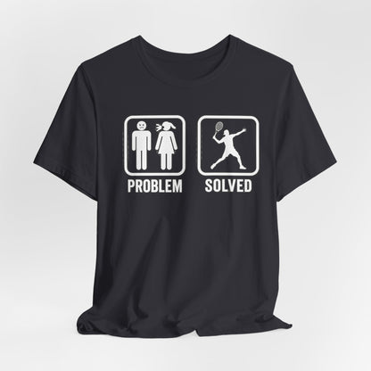 Problem Solved T-Shirt