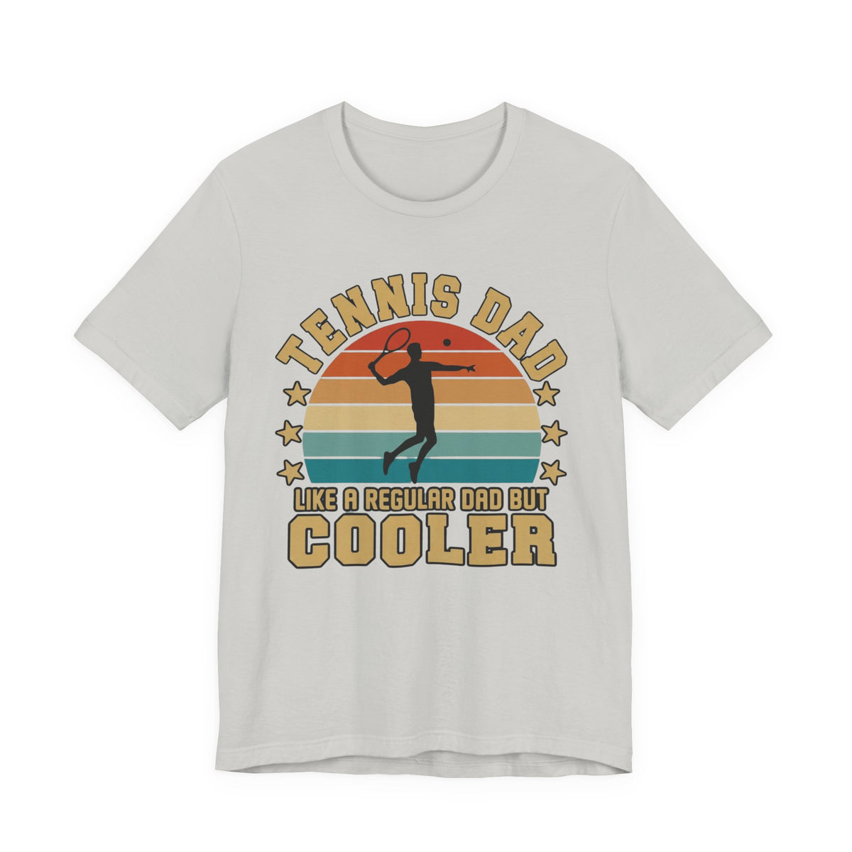 Tennis Dad Tee - "Like a Regular Dad but Cooler" Retro Tennis Father's Day Shirt