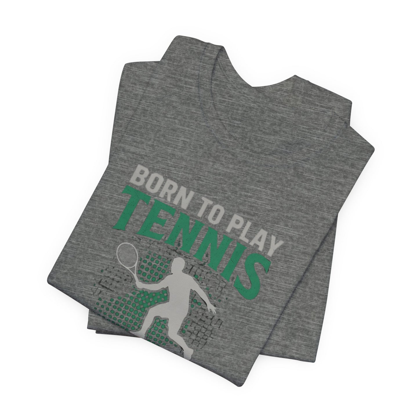 T-Shirt — "Born to Play Tennis, Forced to Go to School" Youth Tennis Tee