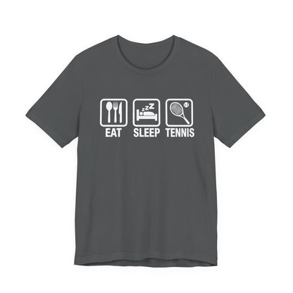 Tennis Tee — "Eat Sleep Tennis" Graphic Shirt