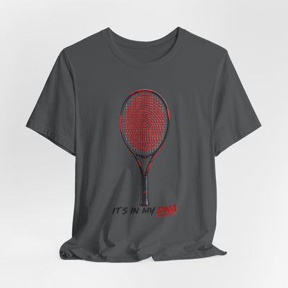 Tennis T‑Shirt — "It's In My DNA" Racket Fingerprint Tee