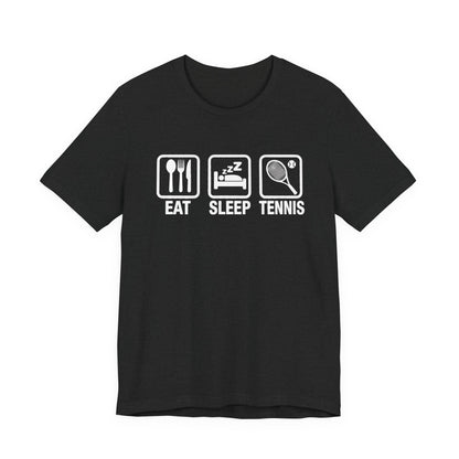 Tennis Tee — "Eat Sleep Tennis" Graphic Shirt