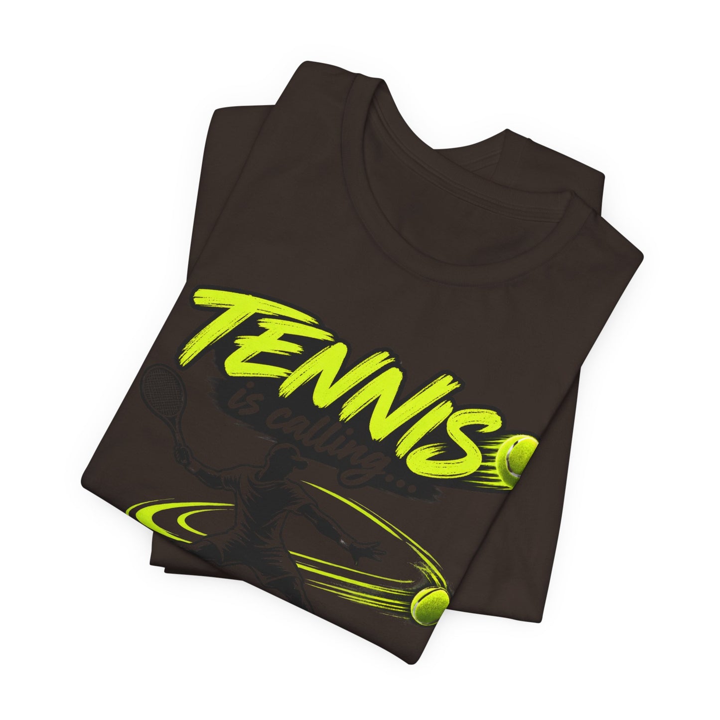 Tennis Is Calling T‑Shirt — "Tennis is calling... and I must go!" Graphic Tee for Players & Fans