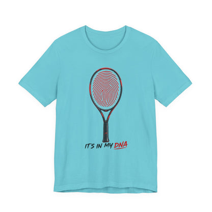 Tennis T‑Shirt — "It's In My DNA" Racket Fingerprint Tee