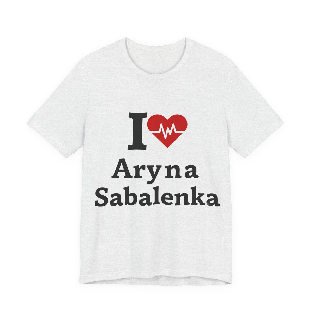 I love Aryna Sabalenka Tennis Fan T-shirts