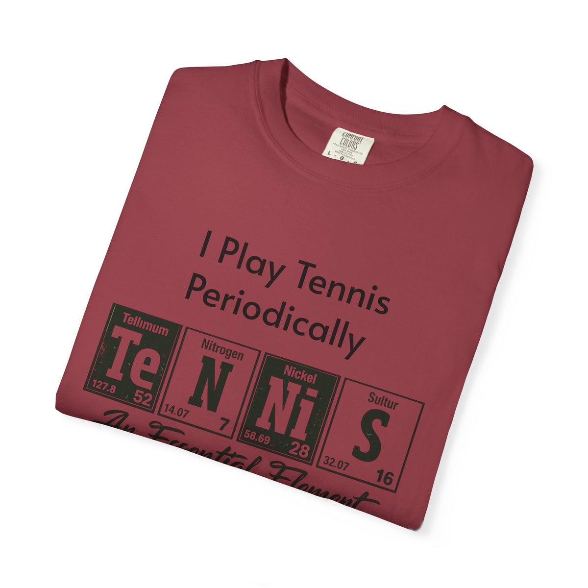 Tennis Periodically T‑Shirt — “An Essential Element” Chemistry Tennis Tee