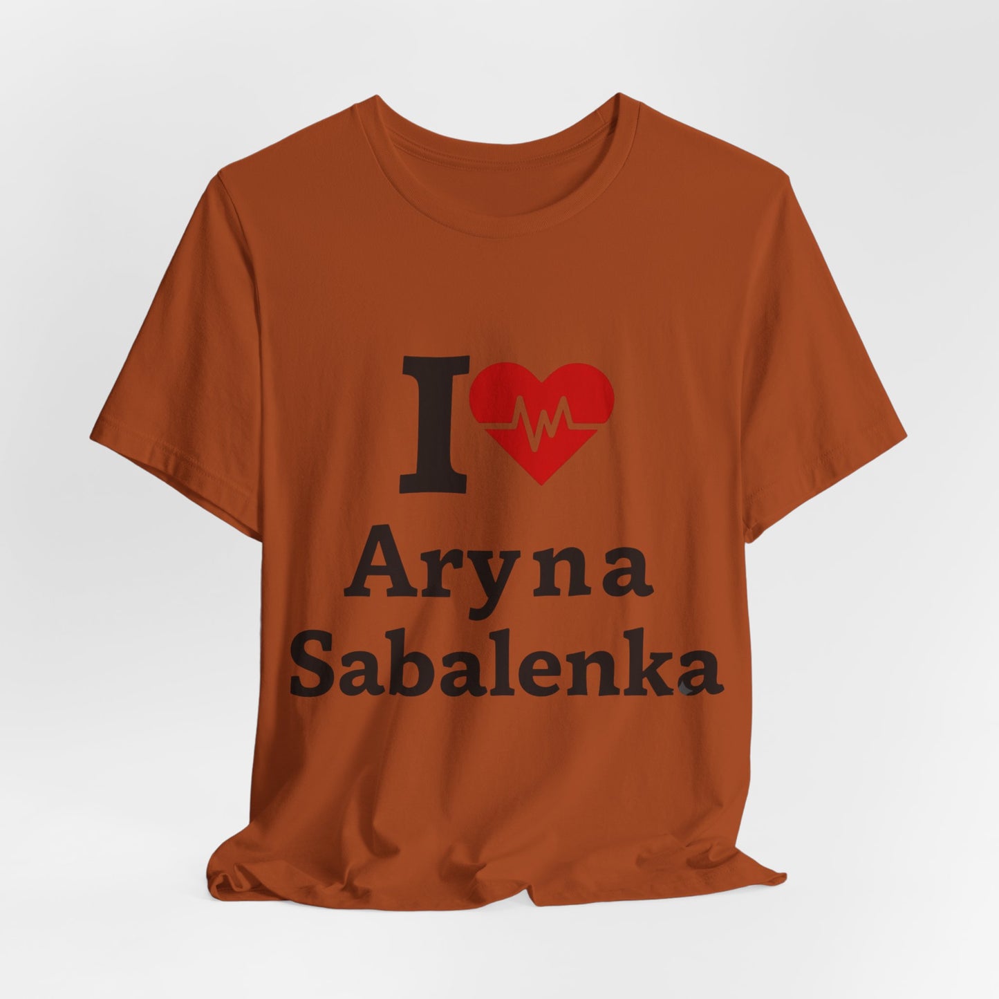 I love Aryna Sabalenka Tennis Fan T-shirts