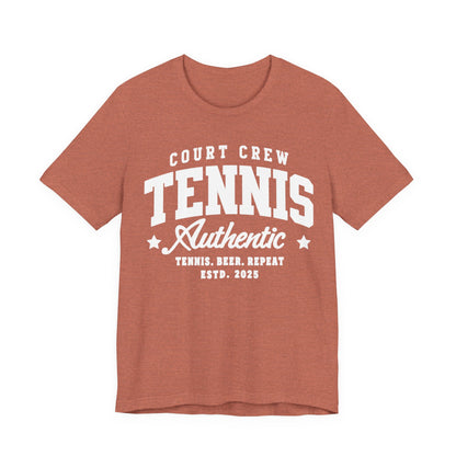Tennis Court Crew Tee — "Tennis Authentic: Tennis. Beer. Repeat." Graphic Shirt
