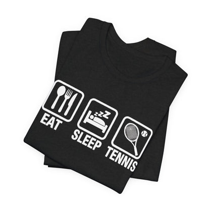 Tennis Tee — "Eat Sleep Tennis" Graphic Shirt