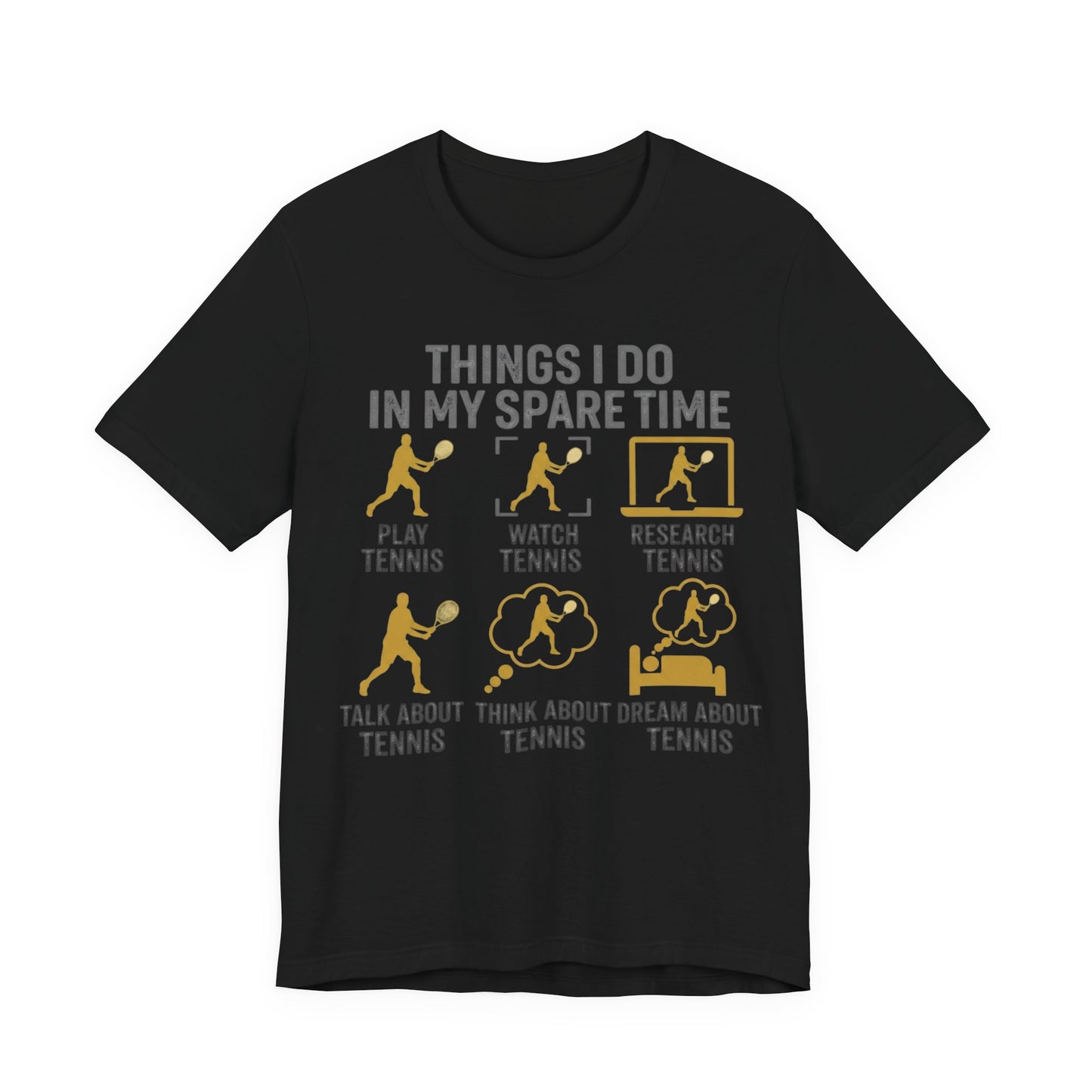 Tennis Lover Graphic Tee — "Things I Do in My Spare Time" Shirt