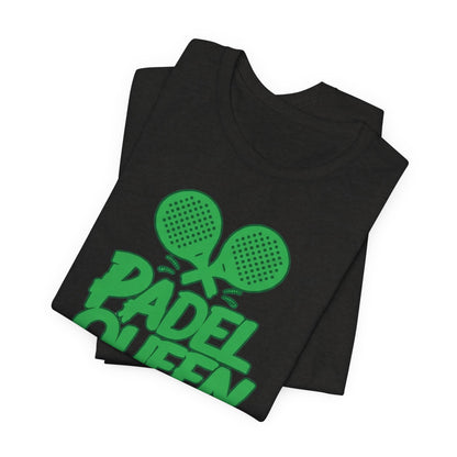 Padel Queen T‑Shirt — Women's Padel Tennis Graphic Tee