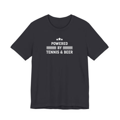 T-Shirt — "Powered by Tennis & Beer" Graphic Tee