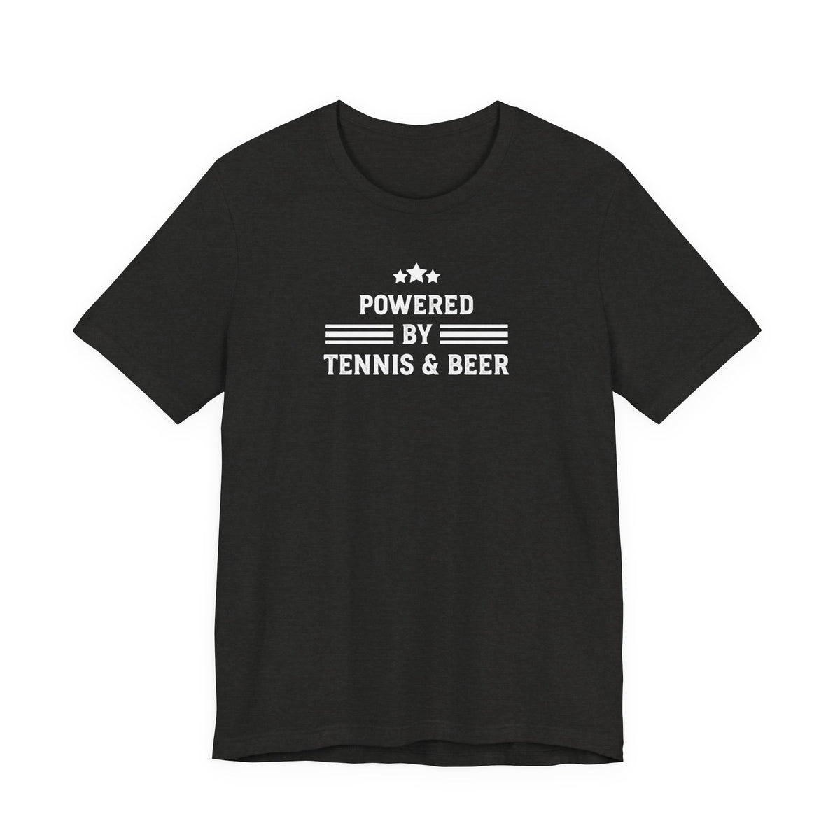 T-Shirt — "Powered by Tennis & Beer" Graphic Tee